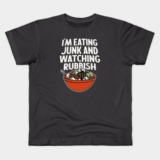 Eating Junk and Watching Rubbish - Home Alone Quote Kids T-Shirt